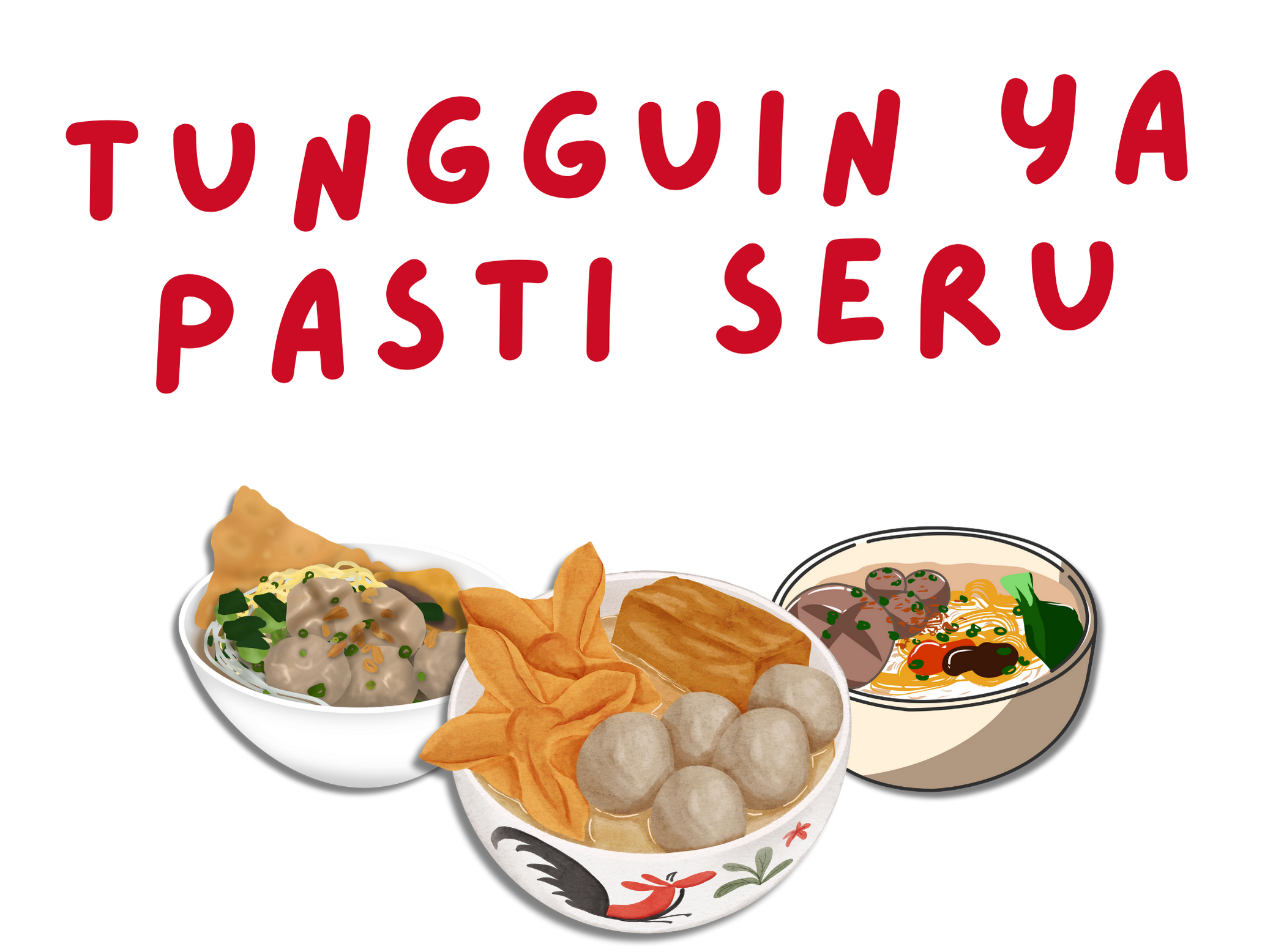 Tungguin Ya Pasti Seru - Festival Baso Juara Rundown with various baso dishes